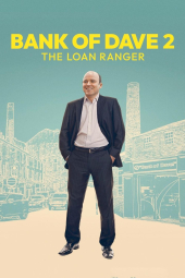 دانلود فیلم بانک دیو 2: رنجر قرضی Bank of Dave 2: The Loan Ranger 2025