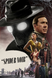 دانلود سریال اسپایدر نوآر Spider-Noir 2026
