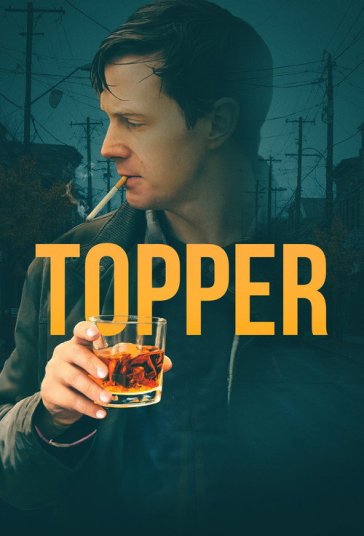 دانلود فیلم تاپر Topper 2025