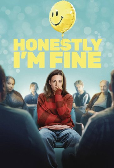 دانلود فیلم راستش حالم خوبه Honestly Im Fine 2026